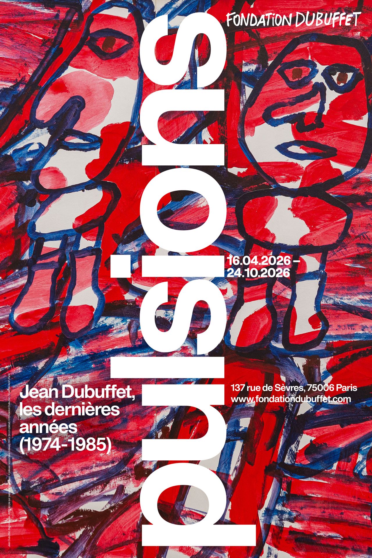 Pulsions Jean Dubuffet, les dernières années (1974-1985)